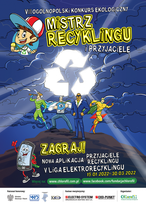 VIII Ogólnopolski Konkurs Edukacji Ekologicznej dla dzieci - Mistrz Recyklingu i Przyjaciele 2022.