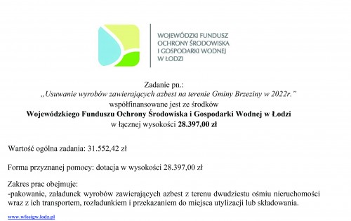 Informacja nt. dofinansowania z Wojewódzkiego Funduszu Ochrony Środowiska i Gospodarki Wodnej w Łodzi zadania pn.: „Usuwanie wyrobów zawierających azbest na terenie Gminy Brzeziny w 2022r.”