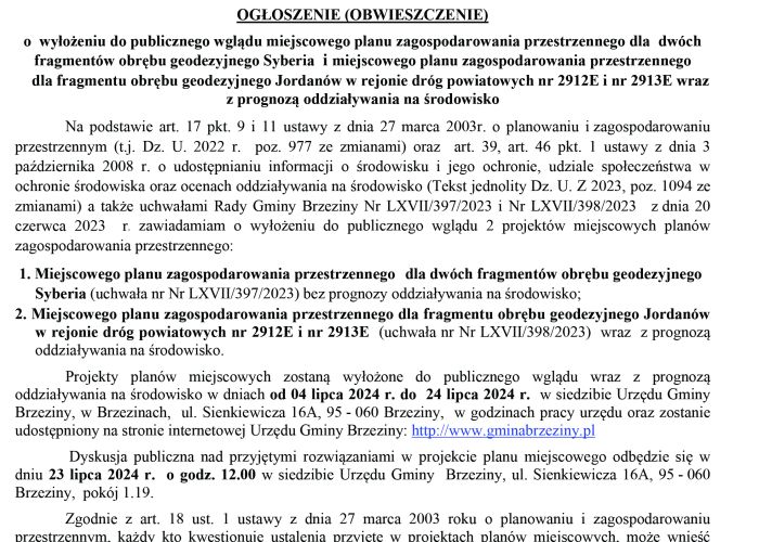 OGŁOSZENIE (OBWIESZCZENIE) o wyłożeniu do publicznego wglądu MPZP dla dwóch fragmentów obrębu geodezyjnego Syberia i MPZP dla fragmentu obrębu geod. Jordanów w rejonie dróg powiatowych nr 2912E i nr 2913E wraz z prognozą oddziaływania na środowisko