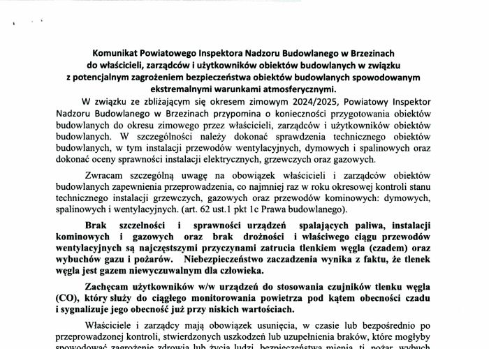 Komunikat Powiatowego Inspektora Nadzoru Budowlanego w Brzezinach do właścicieli, zarządców i użytkowników obiektów budowlanych w związku z potencjalnym zagrożeniem bezpieczeństwa obiektów budowlanych spowodowanym ekstremalnymi warunkami atmosferycznymi.