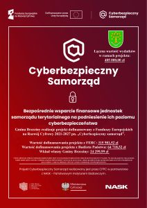 Gmina Brzeziny realizuje projekt dofinansowany z Funduszy Europejskich na Rozwój Cyfrowy 2021-2027 pn. „Cyberbezpieczny samorząd”.